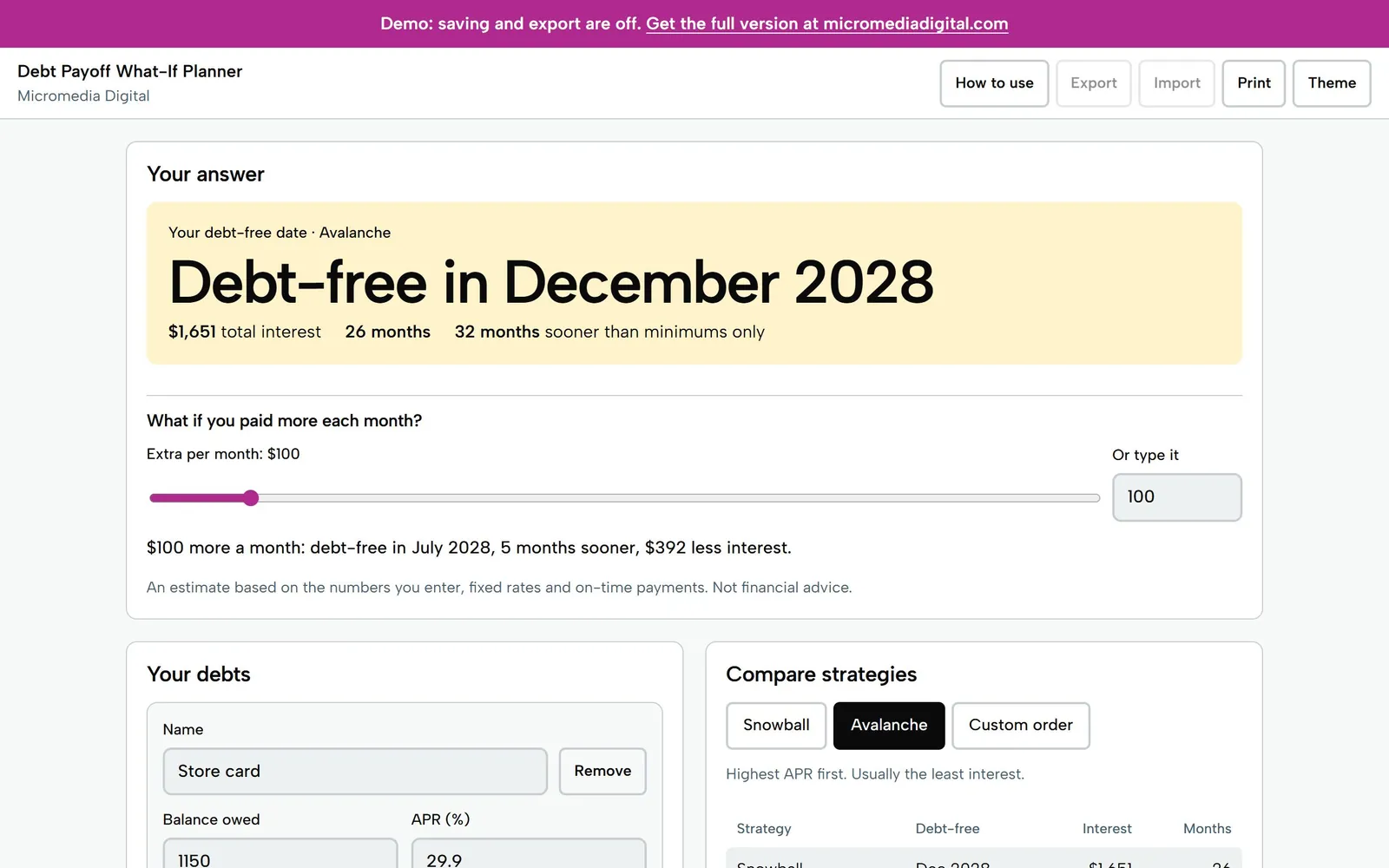 Debt Payoff What-If Planner on a laptop: debt-free in December 2028, $1,651 total interest, 26 months, with the extra-payment slider below