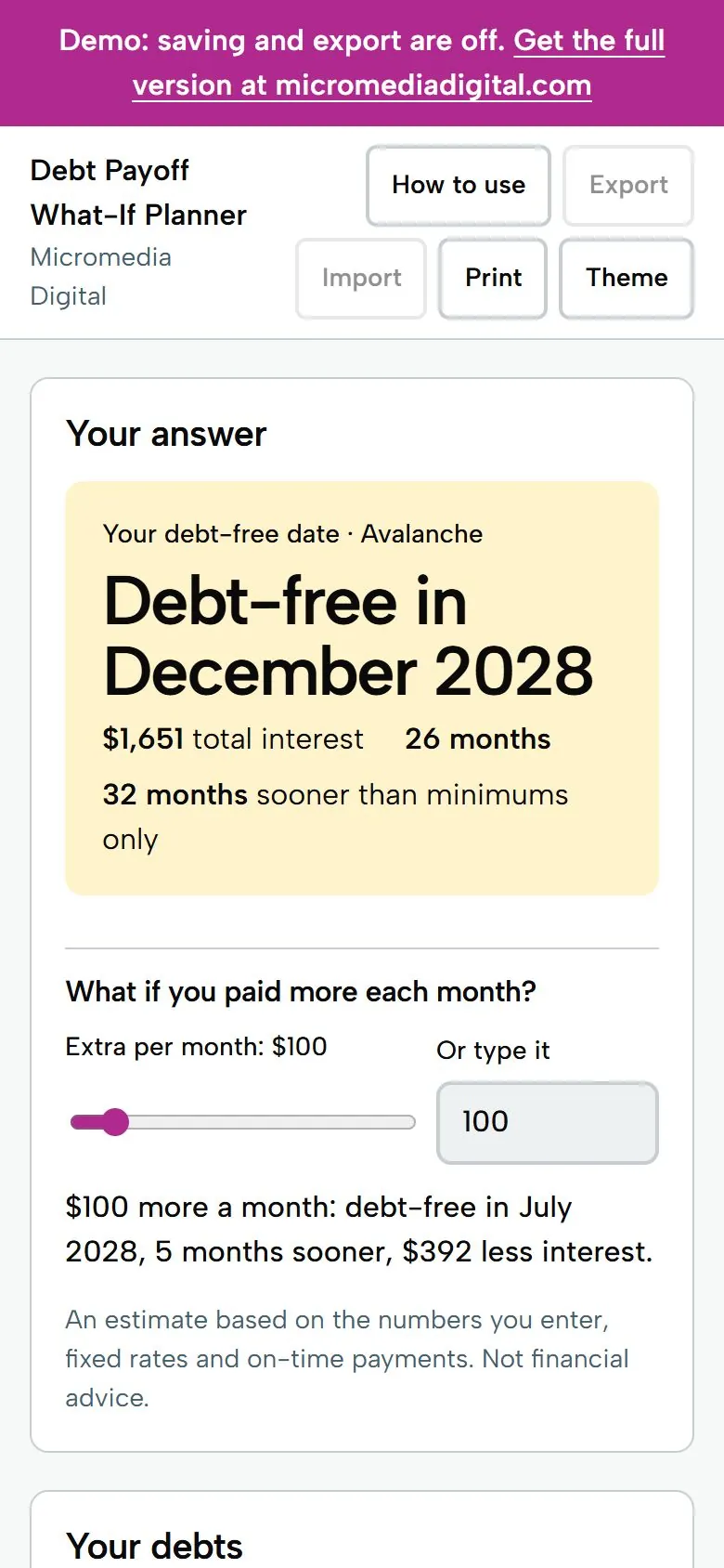 Debt Payoff What-If Planner on a phone, light mode, showing the debt-free month and total interest