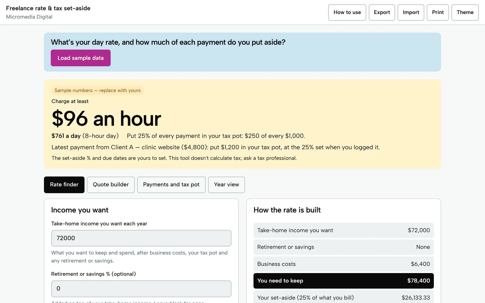 Freelance Rate & Tax Set-Aside on a laptop: charge at least $96 an hour, $761 for an 8-hour day, and put the 25% you chose of every payment in your tax pot