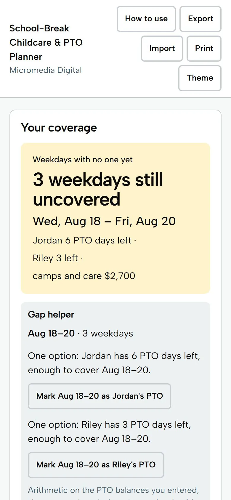School-Break Childcare & PTO Planner on a phone, light mode: 3 weekdays uncovered, PTO days left and the gap helper