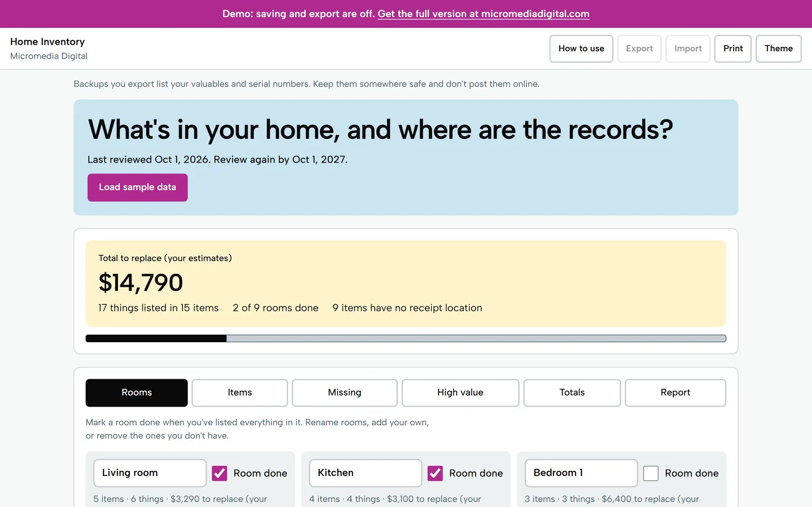 Home Inventory on a laptop: $14,790 to replace everything by your own estimates, 17 things in 15 items, 2 of 9 rooms done and 9 items with no receipt location