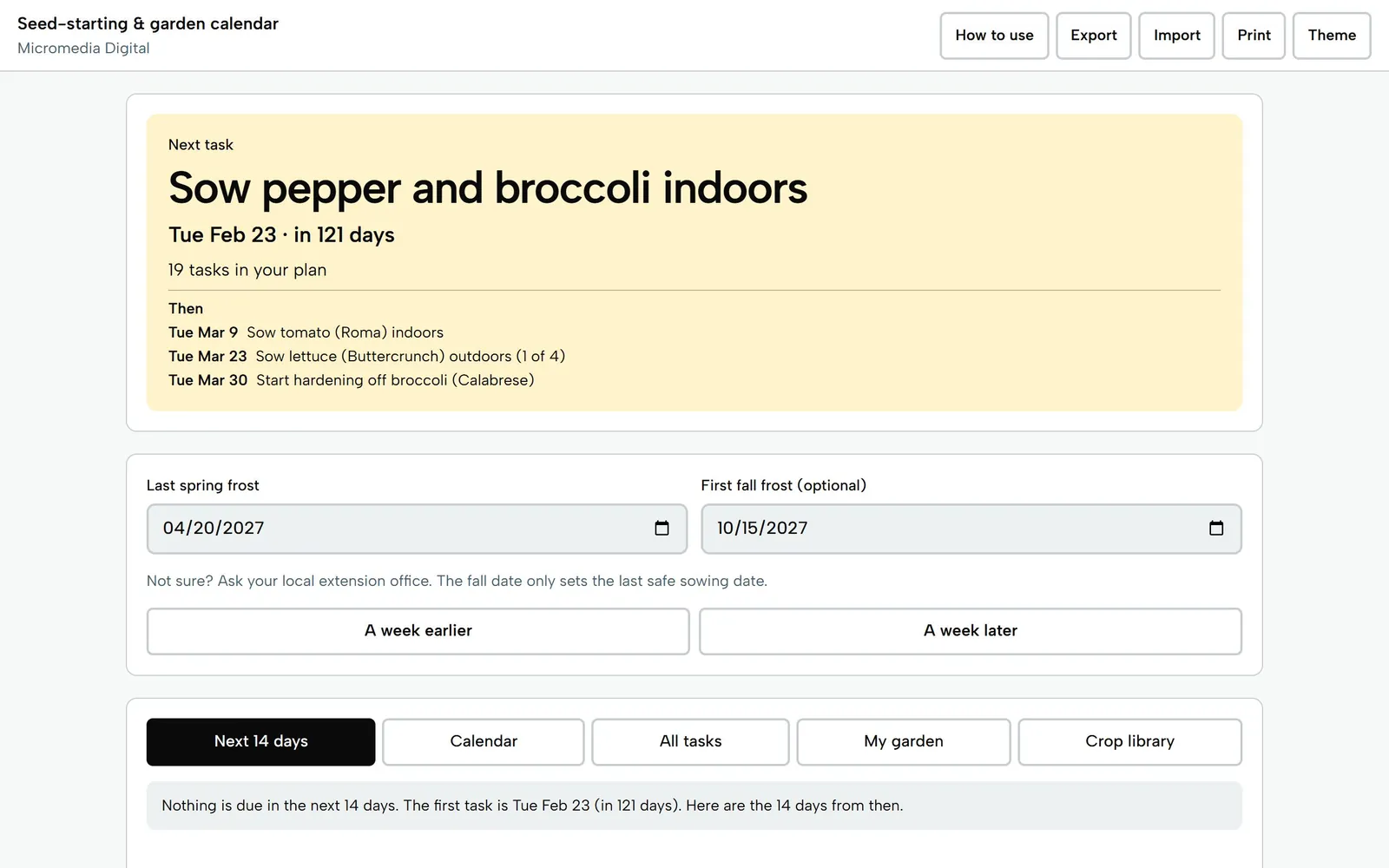 Seed-Starting & Garden Calendar on a laptop: next task is to sow pepper and broccoli indoors on Feb 23, with a last frost date of April 20, 2027