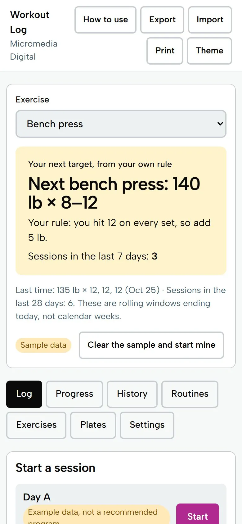 Workout Log on a phone, light mode: next bench press 140 lb x 8-12, from your own rule, with sessions in the last 7 days